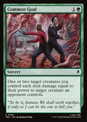 Common Goal - Magic: The Gathering - MoxLand