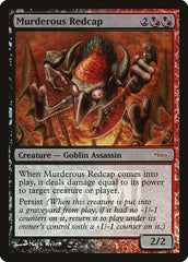 Barrete Vermelho Assassino / Murderous Redcap - Magic: The Gathering - MoxLand