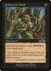 Apartar os Fracos / Culling the Weak - Magic: The Gathering - MoxLand