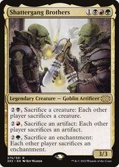 Shattergang Brothers / Shattergang Brothers - Magic: The Gathering - MoxLand
