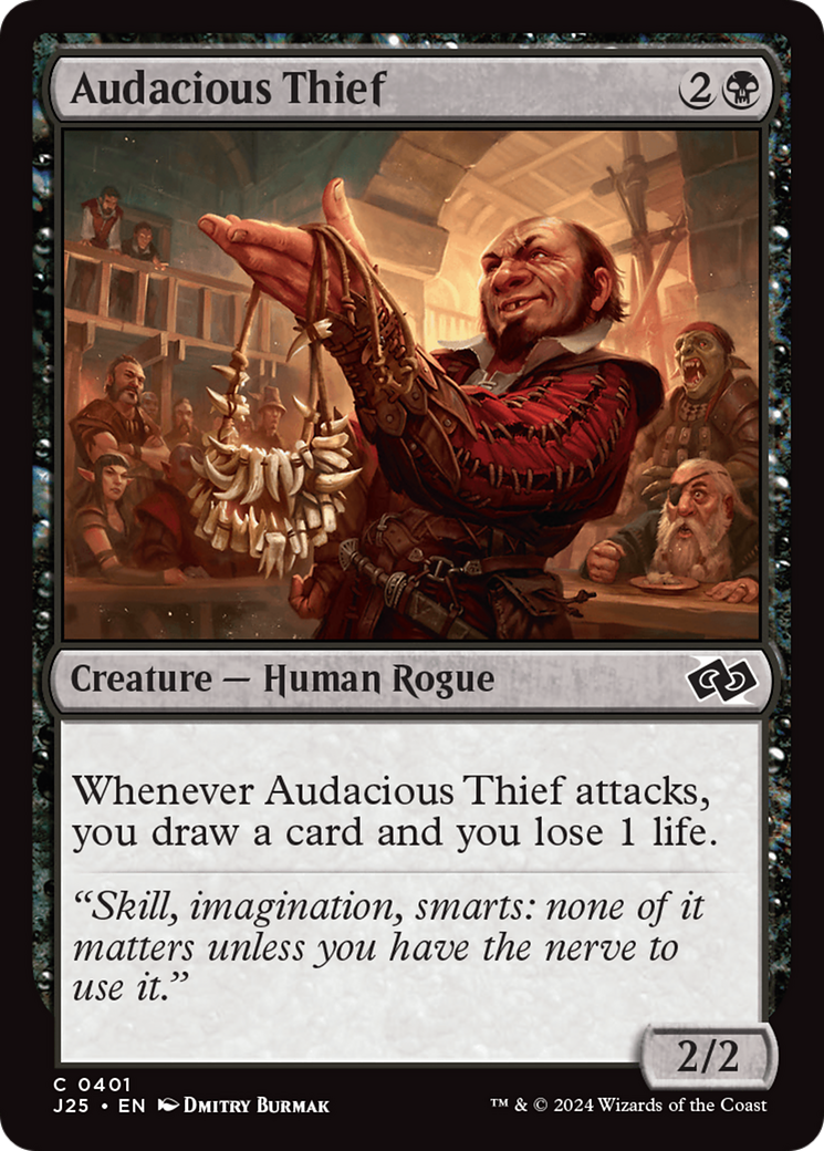 Ladrão Audaz / Audacious Thief - Magic: The Gathering - MoxLand