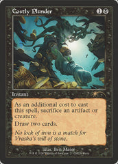 Pilhagem Custosa / Costly Plunder - Magic: The Gathering - MoxLand