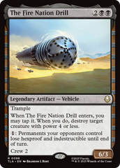 A Broca da Nação do Fogo / The Fire Nation Drill - Magic: The Gathering - MoxLand