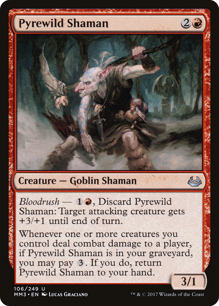 Xamã Pirófugo / Pyrewild Shaman