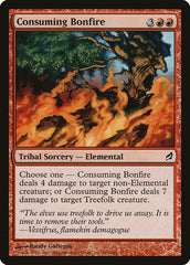 Fogueira Assoladora / Consuming Bonfire - Magic: The Gathering - MoxLand