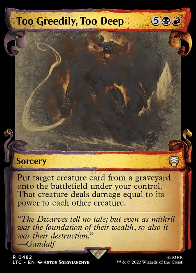 Com Ganância Demais, Fundo Demais / Too Greedily, Too Deep - Magic: The Gathering - MoxLand