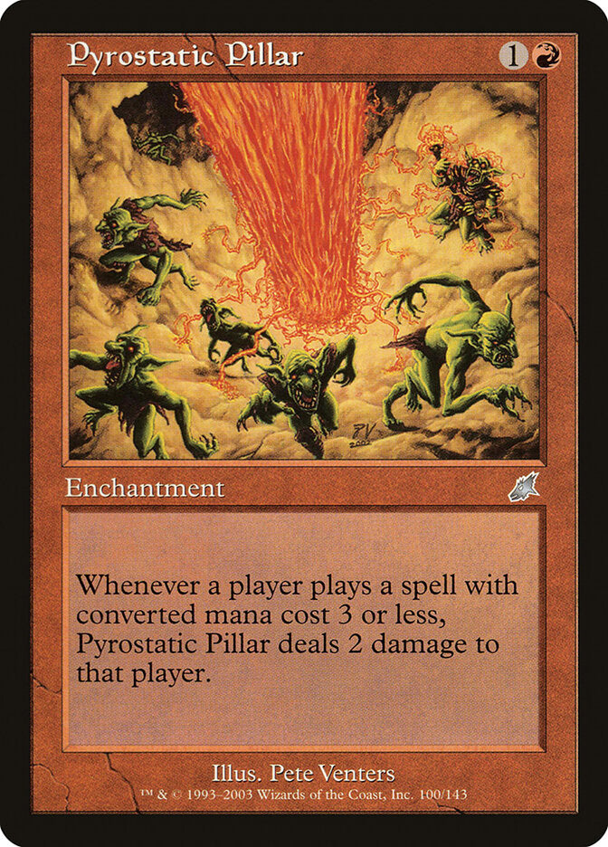 Pilar Pirostático / Pyrostatic Pillar - Magic: The Gathering - MoxLand