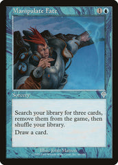 Manipular o Destino / Manipulate Fate - Magic: The Gathering - MoxLand
