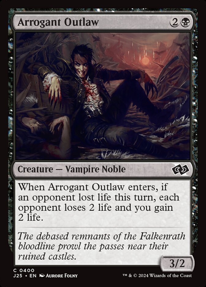 Fora da Lei Arrogante / Arrogant Outlaw - Magic: The Gathering - MoxLand