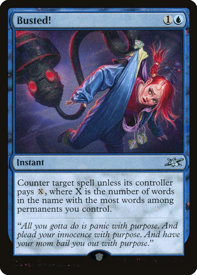 Busted! - Magic: The Gathering - MoxLand