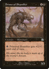 Trôpego Primevo / Primeval Shambler - Magic: The Gathering - MoxLand