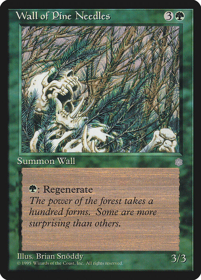 Barreira de Agulhas de Pinheiro / Wall of Pine Needles - Magic: The Gathering - MoxLand