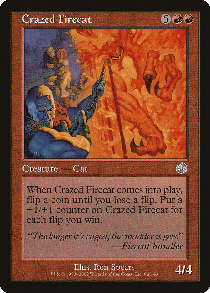 Gato Ígneo Enlouquecido / Crazed Firecat - Magic: The Gathering - MoxLand