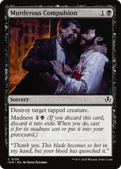 Compulsão Assassina / Murderous Compulsion - Magic: The Gathering - MoxLand