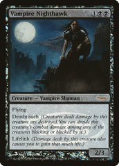 Vampiro Falcão-da-noite / Vampire Nighthawk - Magic: The Gathering - MoxLand