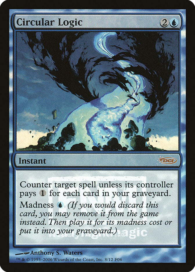 Lógica Circular / Circular Logic - Magic: The Gathering - MoxLand
