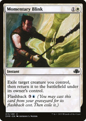 Piscadela Momentânea / Momentary Blink - Magic: The Gathering - MoxLand