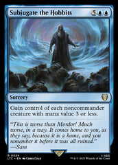 Subjugar os Hobbits / Subjugate the Hobbits - Magic: The Gathering - MoxLand