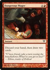 Aposta Arriscada / Dangerous Wager - Magic: The Gathering - MoxLand