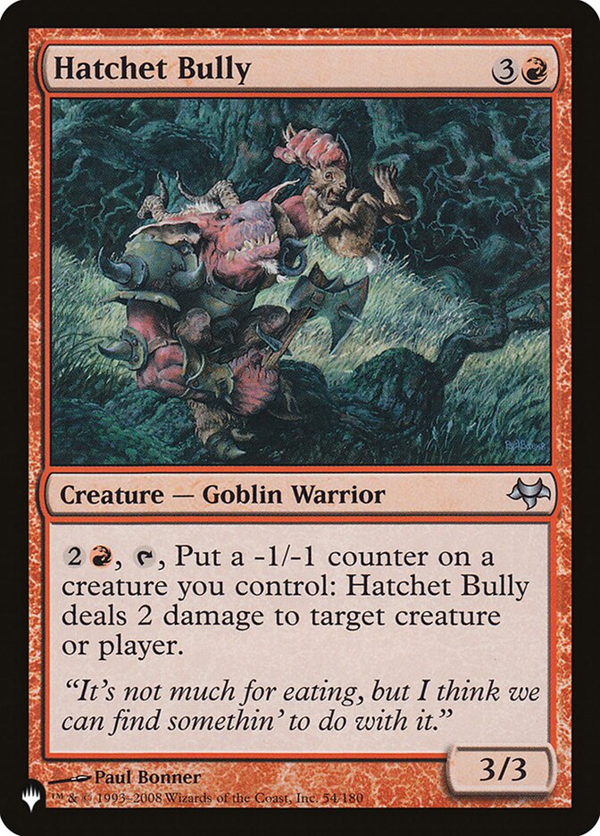 Rufião da Machadinha / Hatchet Bully - Magic: The Gathering - MoxLand