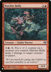 Rufião da Machadinha / Hatchet Bully - Magic: The Gathering - MoxLand