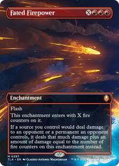 Poder de Fogo Destinado / Fated Firepower - Magic: The Gathering - MoxLand