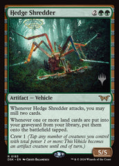 Hedge Shredder - Magic: The Gathering - MoxLand