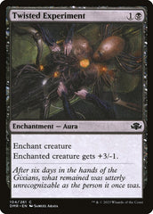 Experiência Distorcida / Twisted Experiment - Magic: The Gathering - MoxLand