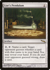 Pêndulo dos Mentirosos / Liar's Pendulum - Magic: The Gathering - MoxLand