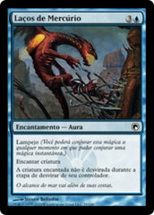 Laços de Mercúrio / Bonds of Quicksilver - Magic: The Gathering - MoxLand