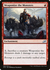 Militarizar os Monstros / Weaponize the Monsters - Magic: The Gathering - MoxLand