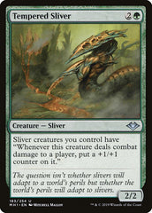 Fractius Temperado / Tempered Sliver - Magic: The Gathering - MoxLand