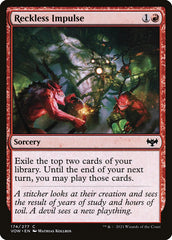 Impulso Temerário / Reckless Impulse - Magic: The Gathering - MoxLand