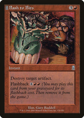 Fazer em Pedaços / Bash to Bits - Magic: The Gathering - MoxLand