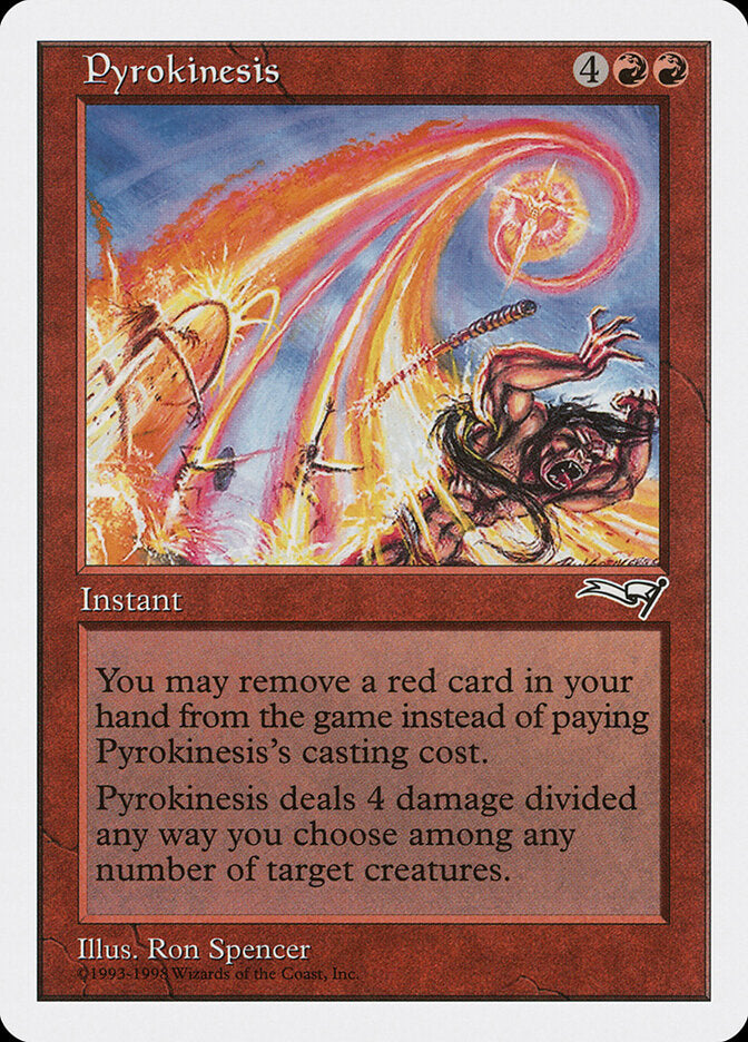 Pirocinesia / Pyrokinesis - Magic: The Gathering - MoxLand