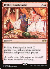 Rolling Earthquake / Rolling Earthquake - Magic: The Gathering - MoxLand