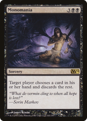Monomania / Monomania - Magic: The Gathering - MoxLand