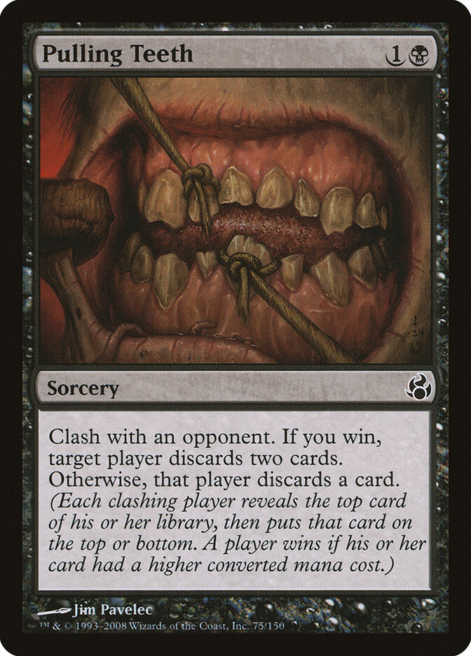 Arrancar Dentes / Pulling Teeth - Magic: The Gathering - MoxLand
