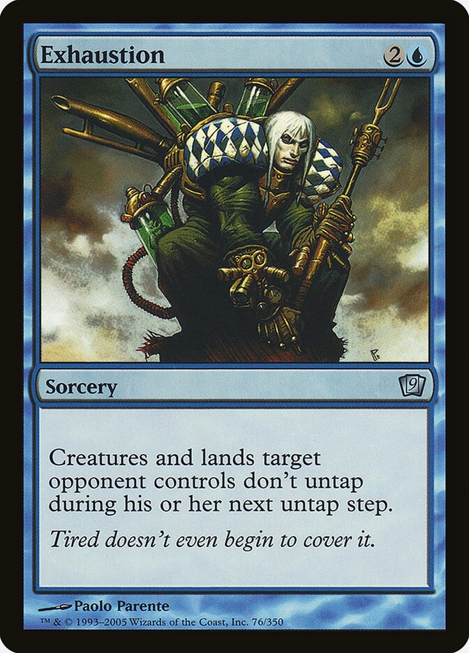 Exaustão / Exhaustion - Magic: The Gathering - MoxLand