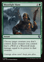 Caçada ao Luar / Moonlight Hunt - Magic: The Gathering - MoxLand