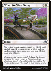 Quando Éramos Jovens / When We Were Young - Magic: The Gathering - MoxLand