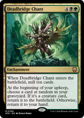 Cântico de Ponte Mortífera / Deadbridge Chant - Magic: The Gathering - MoxLand