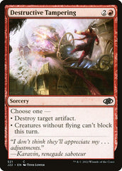 Modificação Destrutiva / Destructive Tampering - Magic: The Gathering - MoxLand