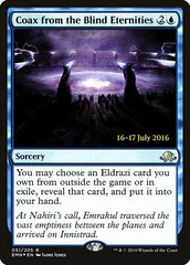 Persuasão das Eternidades Cegas / Coax from the Blind Eternities - Magic: The Gathering - MoxLand