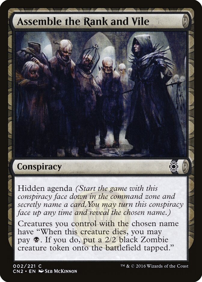 Assemble the Rank and Vile - Magic: The Gathering - MoxLand