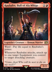 Raubahn, Touro de Ala Mhigo / Raubahn, Bull of Ala Mhigo - Magic: The Gathering - MoxLand