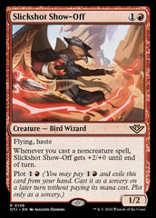 Exibido Tirofino / Slickshot Show-Off - Magic: The Gathering - MoxLand