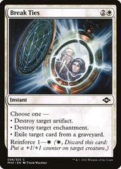 Romper Laços / Break Ties - Magic: The Gathering - MoxLand