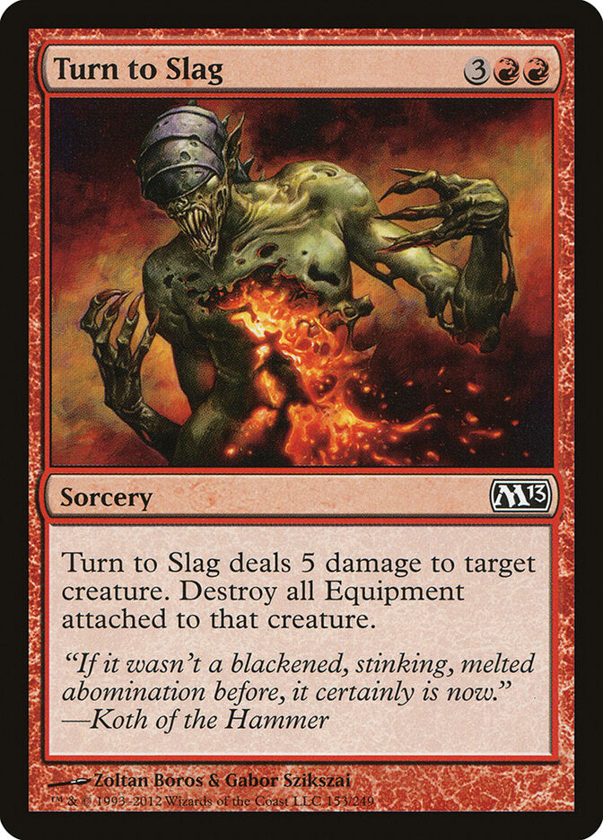 Transformar em Escória / Turn to Slag - Magic: The Gathering - MoxLand