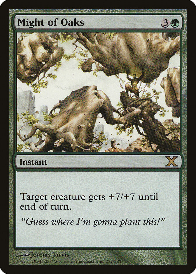 Força dos Carvalhos / Might of Oaks - Magic: The Gathering - MoxLand